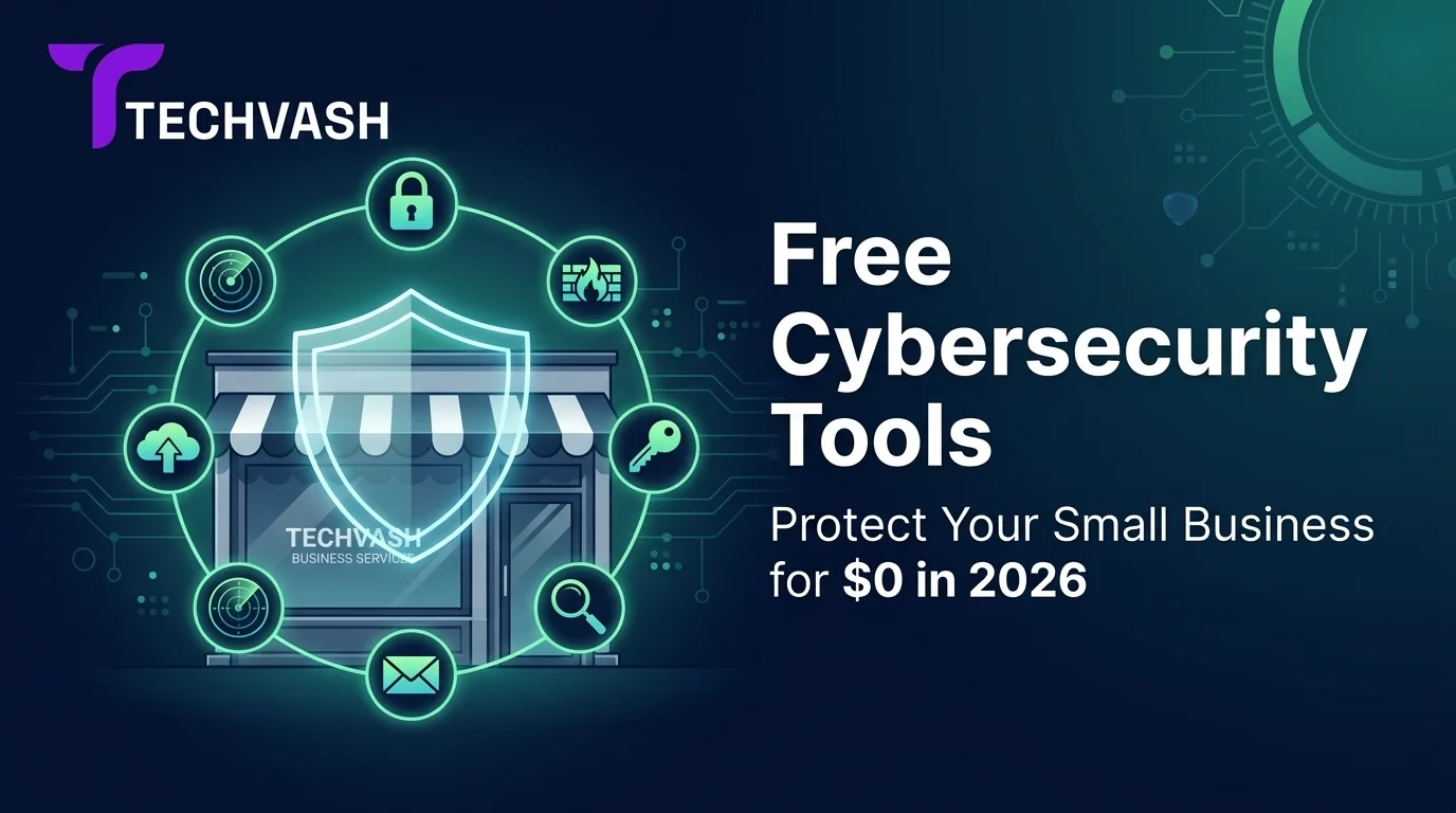TechVash banner showing a protected small business storefront with orbiting security icons and text reading Free Cybersecurity Tools.