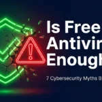 TechVash banner with glowing cracked green shield revealing a red warning sign alongside text "Is Free Antivirus Enough?"